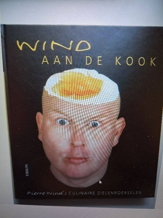 Wind Aan De Kook -Pierre Wind's culinaire zieleroerselen, Ophalen of Verzenden, Nieuw