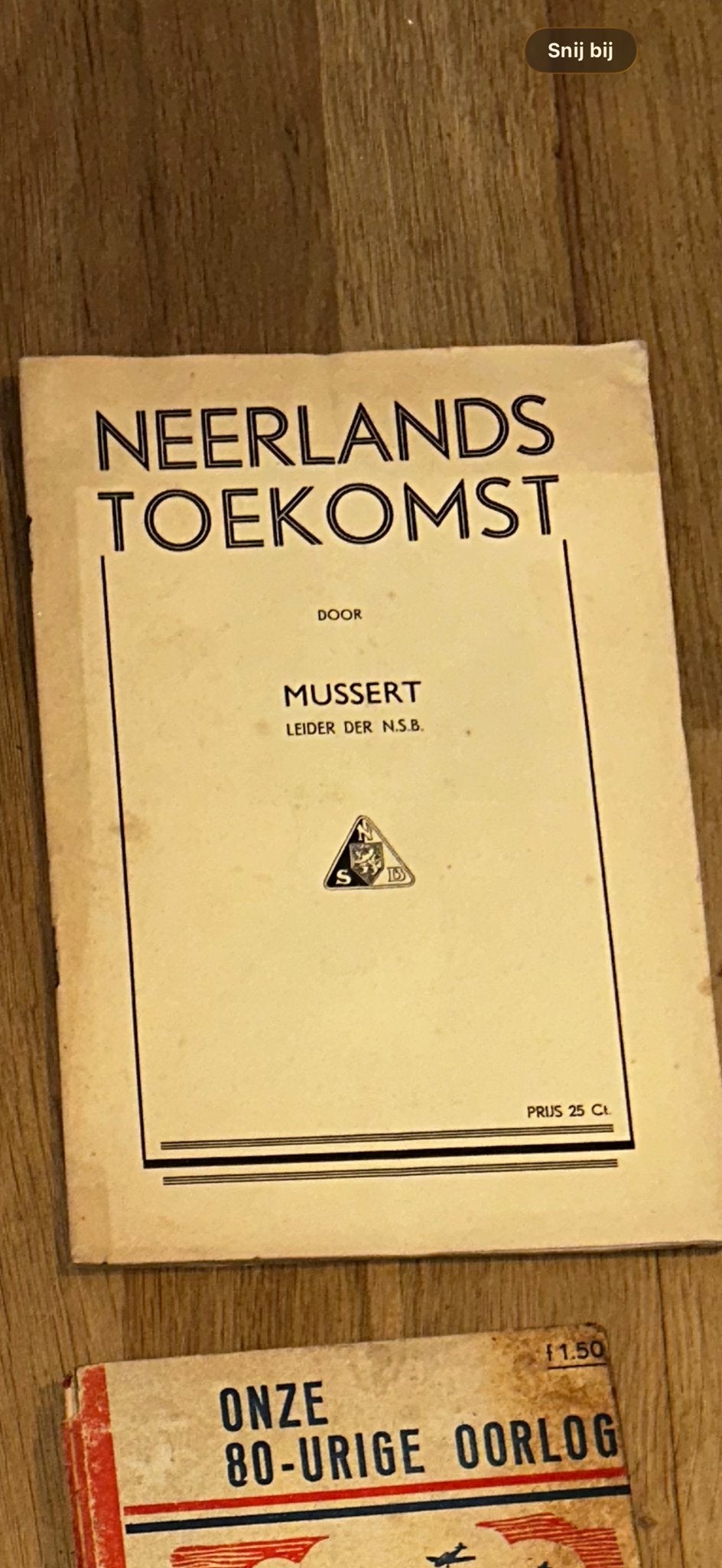 Neerlands Toekomst - Mussert (NSB), Boeken, Ophalen of Verzenden, 20e eeuw of later, Gelezen
