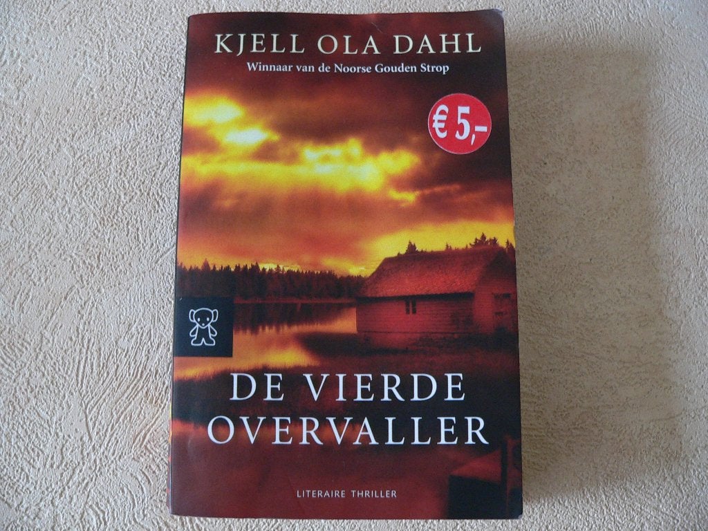 T - Kjell Ola Dahl - De vierde overvaller, Ophalen of Verzenden, Gelezen