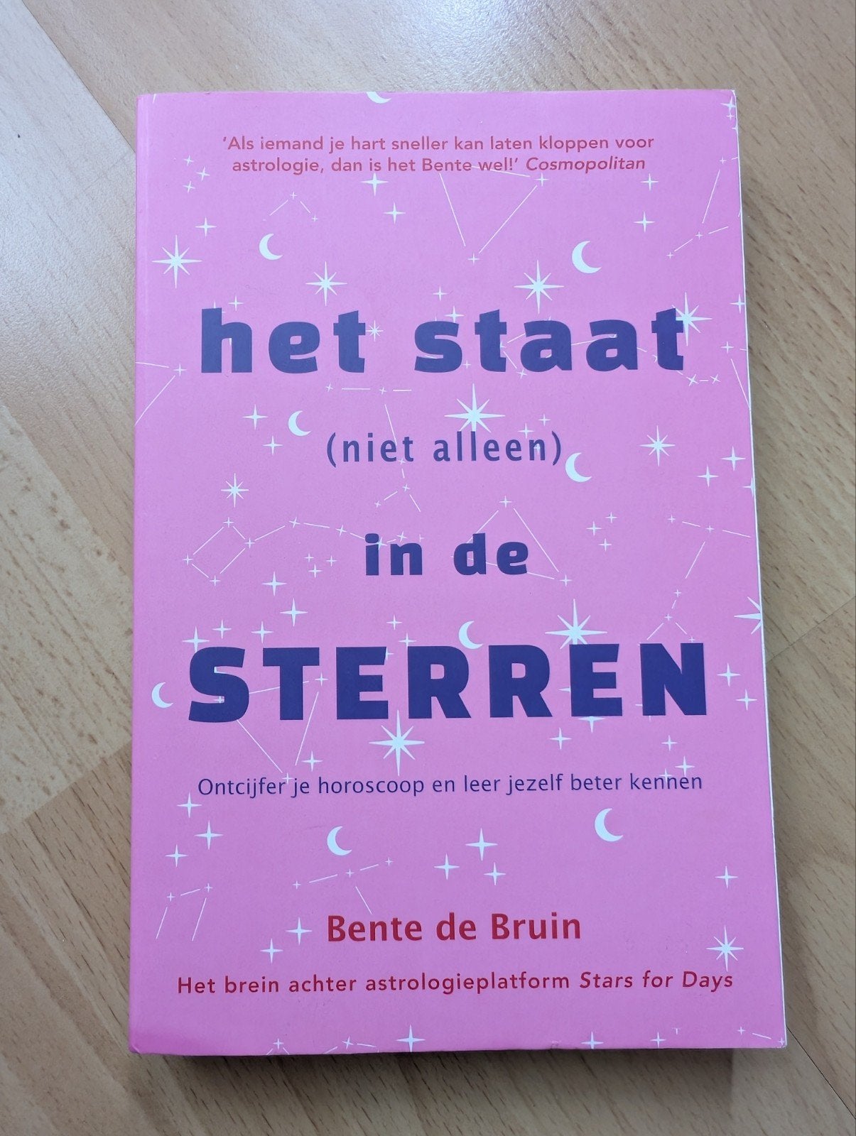 Het staat (niet alleen) in de sterren - Bente de Bruin, Ophalen of Verzenden