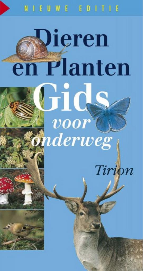 Dieren en Planten Gids voor onderweg - Nieuwe Editie, Boeken, Natuur, Ophalen of Verzenden, Zo goed als nieuw, Natuur algemeen