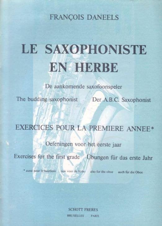 De aankomende saxofoonspeler-saxophoniste en herbe-Daneels, Gebruikt, Overige genres, Saxofoon, Ophalen of Verzenden