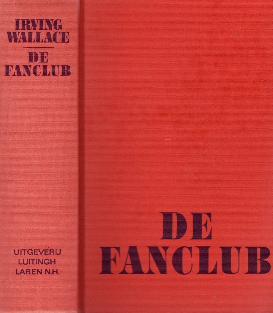 De Fanclub - Irving Wallace BOEK 0978552114219, Ophalen of Verzenden, Gelezen, Irving Wallace