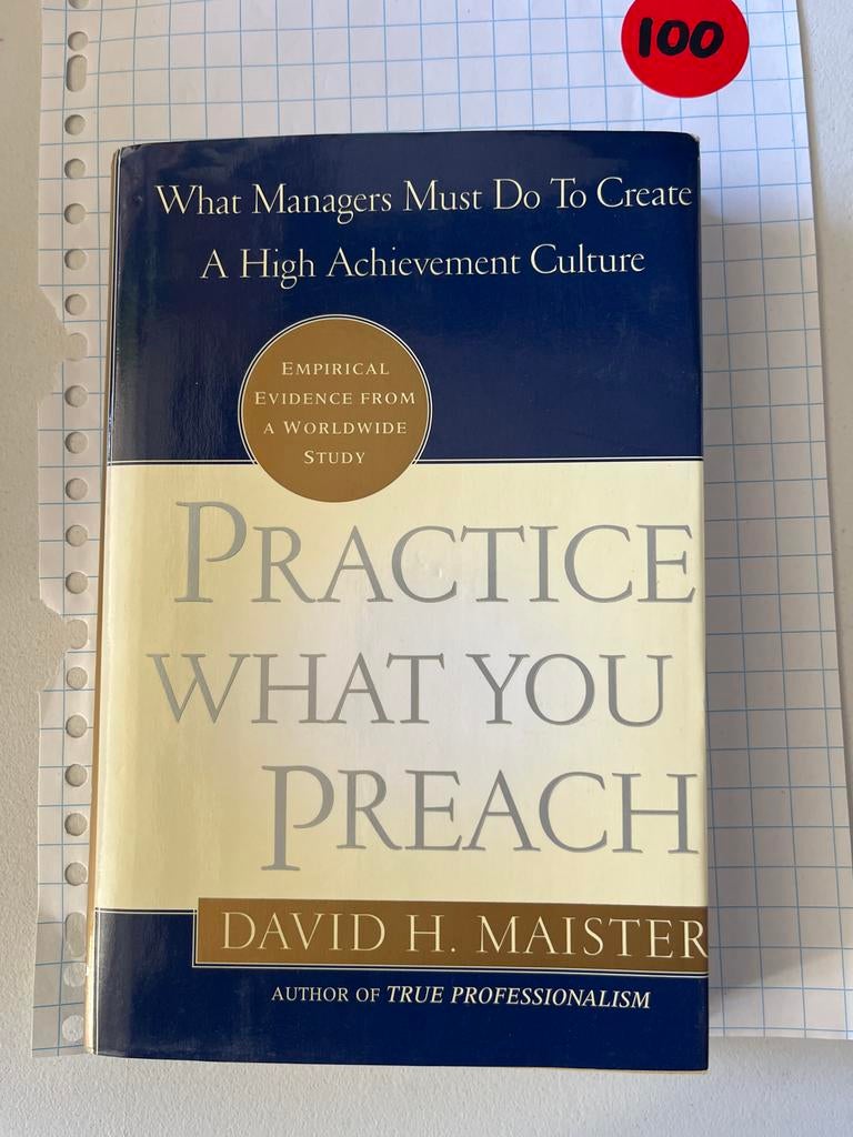 Practice What You Preach - David H. Maister, Ophalen of Verzenden, Zo goed als nieuw, Management