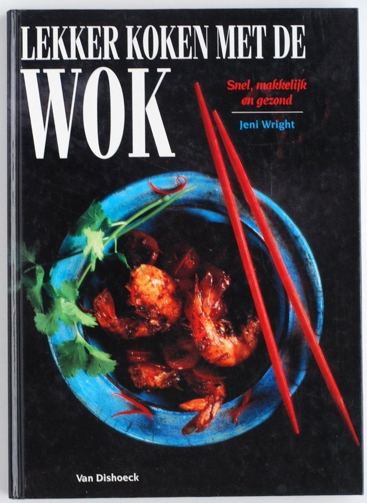 Lekker koken met de wok - Kookboek Van Dishoeck jaren 90, Jeni Wright, Zo goed als nieuw, Azië en Oosters, Verzenden