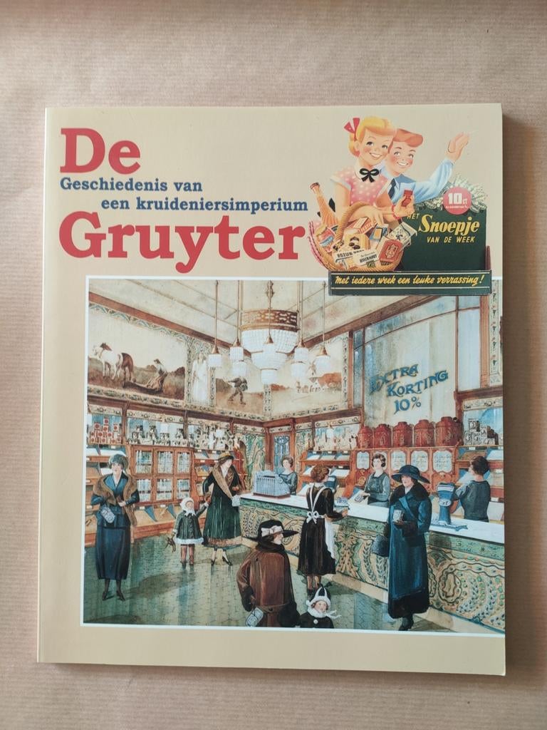 De Gruyter: Geschiedenis van een kruideniersimperium, Ophalen of Verzenden