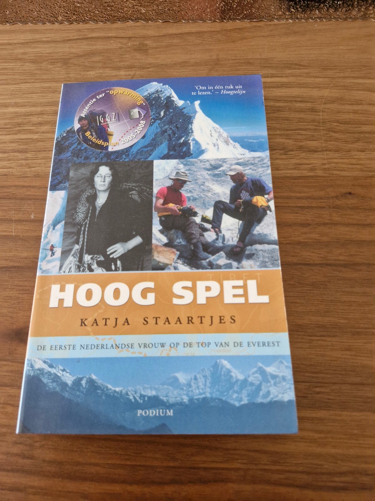 Hoog Spel - Katja Staartjes (Everest beklimming), Boeken, Ophalen of Verzenden, Gelezen, Katja Staartjes, Nederland