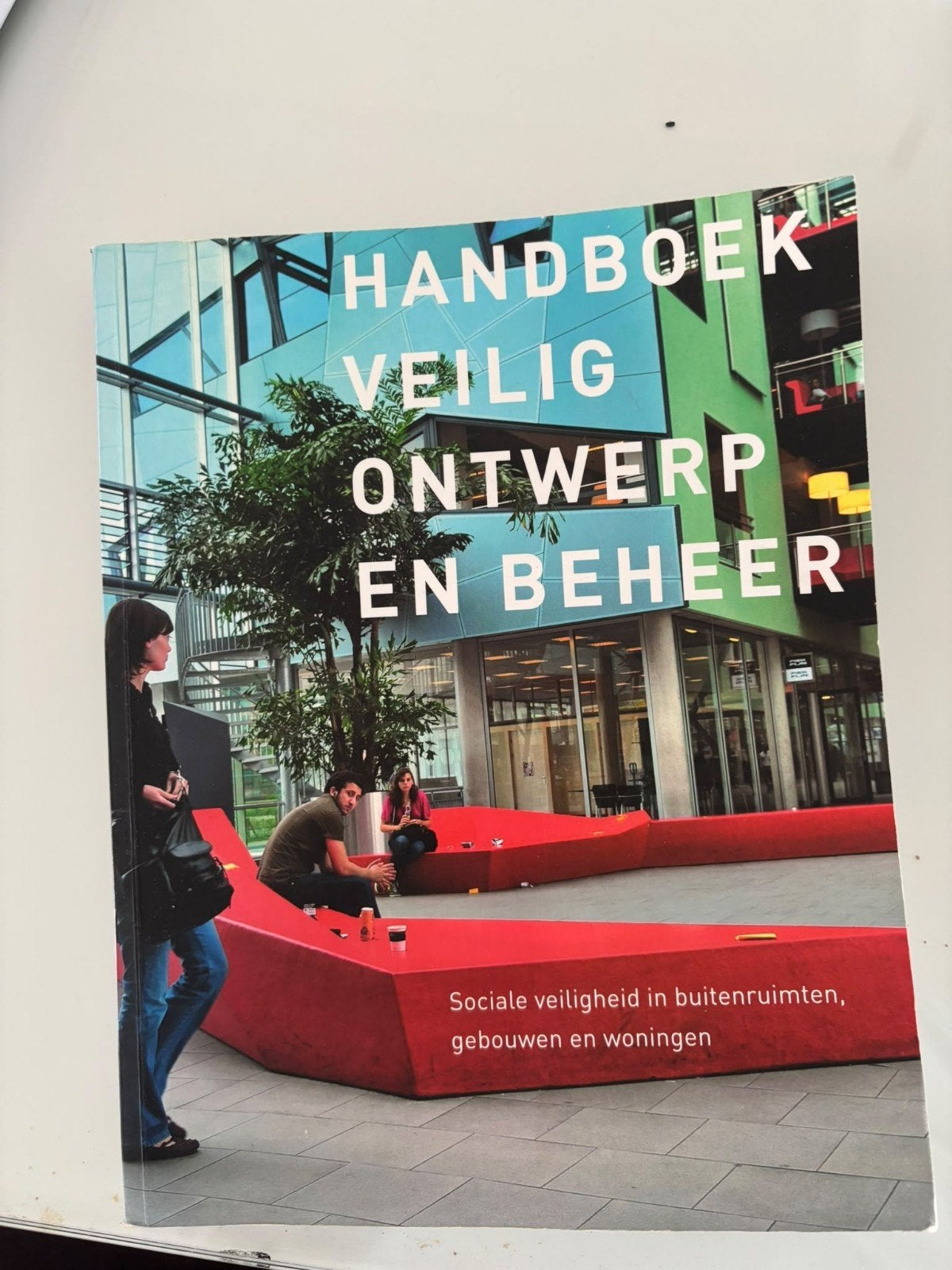 Handboek Veilig Ontwerp en Beheer, Ophalen of Verzenden, Zo goed als nieuw, Architecten