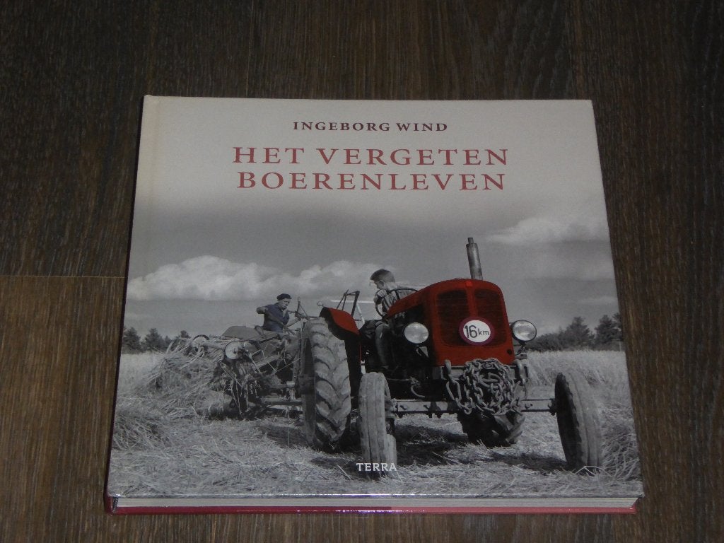 INGEBORG WIND - HET VERGETEN BOERENLEVEN, Boeken, Verzenden, Zo goed als nieuw, INGEBORG WIND