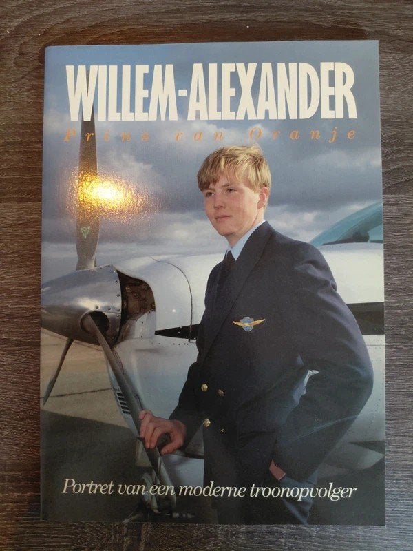 Willem-Alexander: Portret van een moderne troonopvolger, Ophalen of Verzenden, Gelezen, Onbekend, Politiek