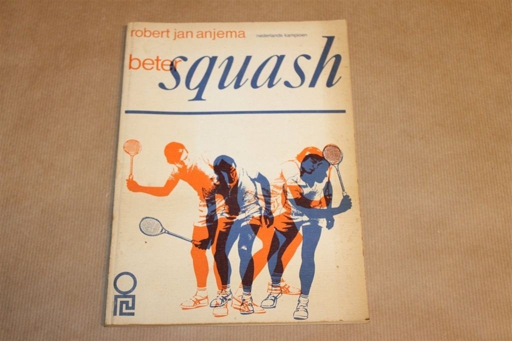 Beter Squash — Robert-Jan Anjema — Vintage Handleiding 1976, Ophalen of Verzenden, Gelezen, Watersport en Hengelsport
