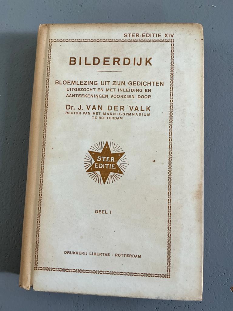 BILDERDIJK Bloemlezing uit zijn gedichten - Dr. J. van der V, Ophalen of Verzenden, Gelezen, Meerdere auteurs
