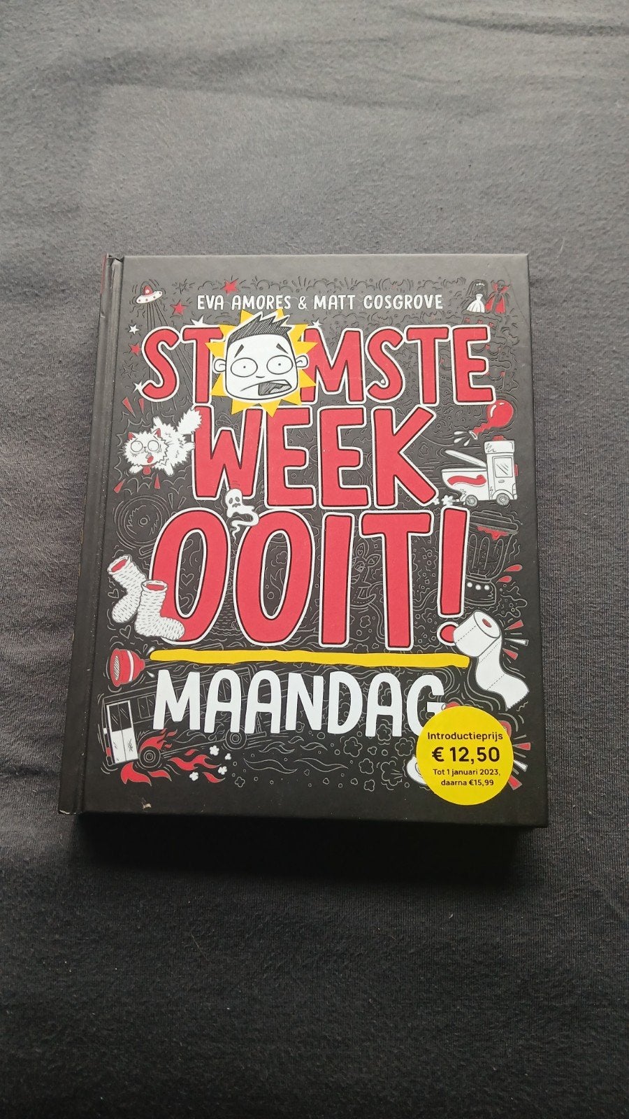 Stomste Week Ooit! Maandag - Eva Amores & Matt Cosgrove, Boeken, Eva Amores & Matt Cosgrove, Fictie algemeen, Ophalen of Verzenden