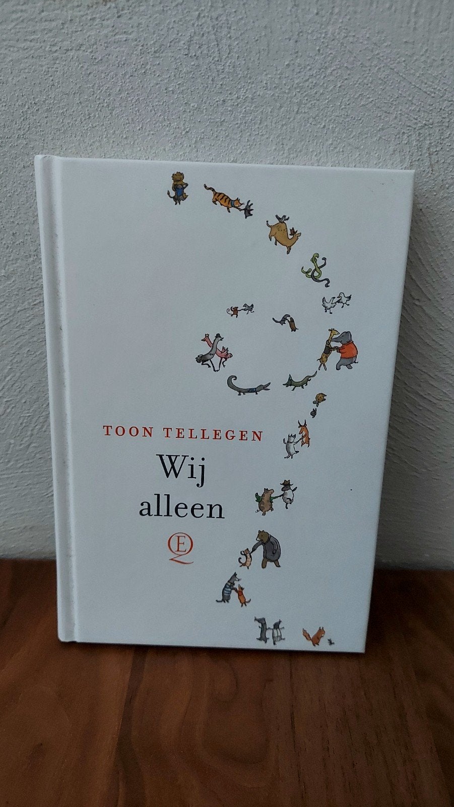Toon Tellegen - Wij alleen (dierenverhalen), Ophalen of Verzenden, Zo goed als nieuw, Nederland, Toon Tellegen
