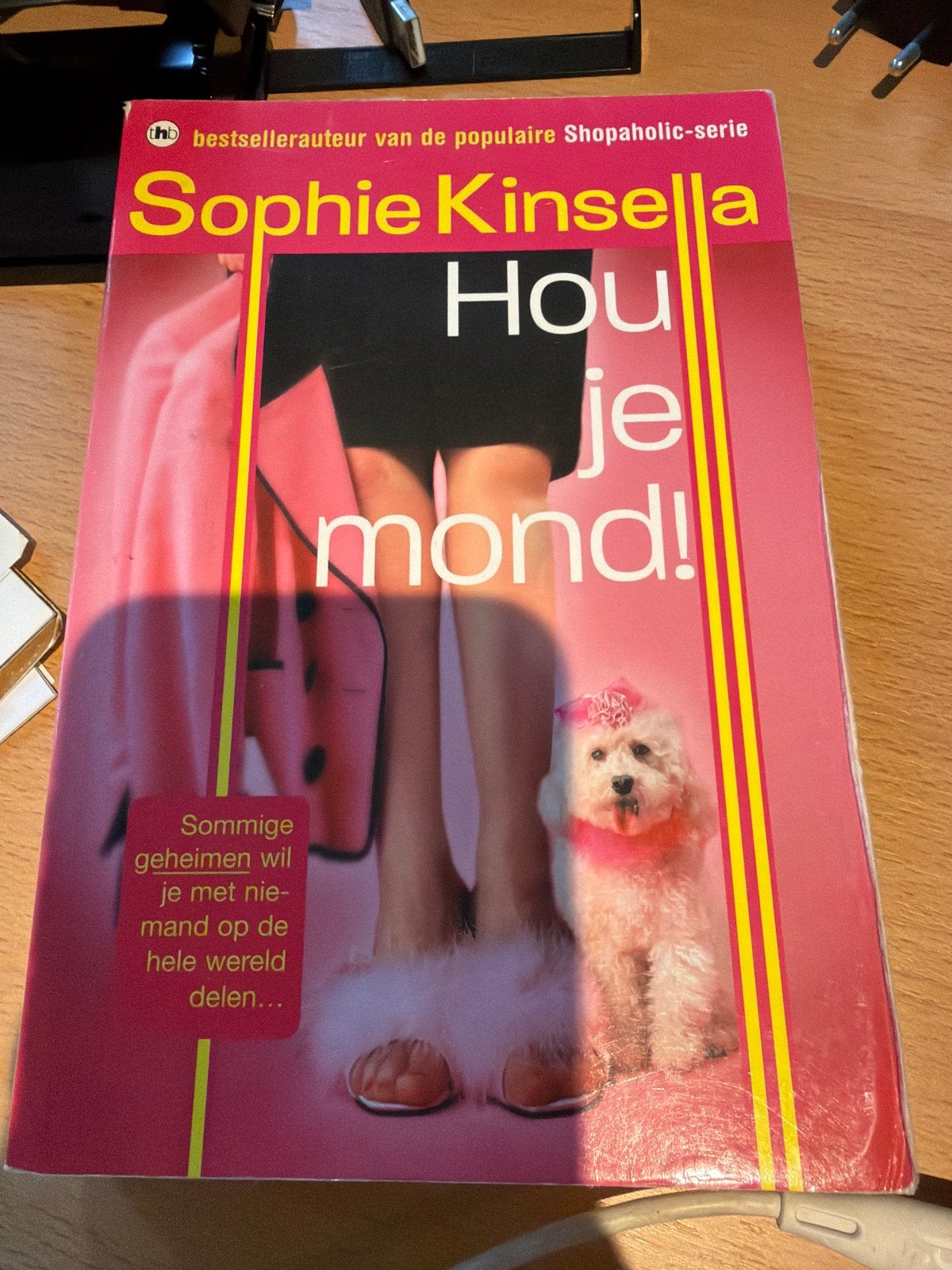 Hou je mond! - Sophie Kinsella (Shopaholic-serie), Boeken, Ophalen of Verzenden, Gelezen