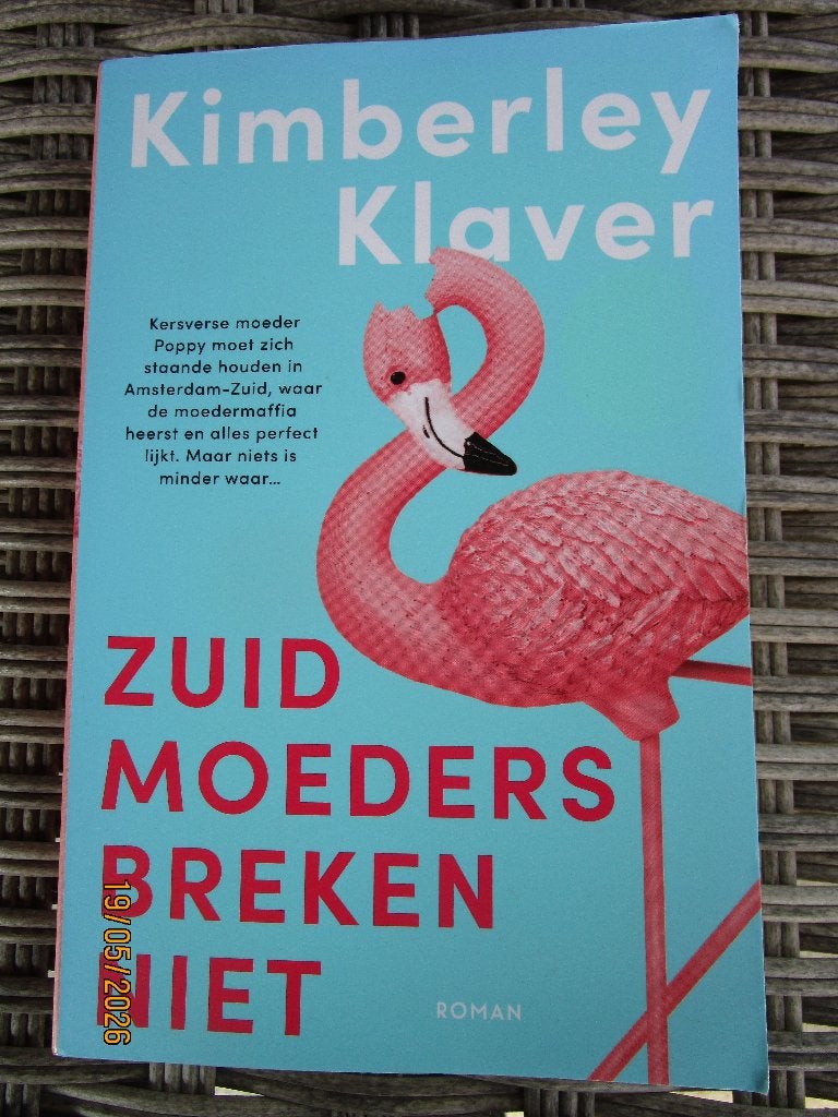 Zuid Moeders Breken Niet - Kimberley Klaver, Gelezen, Ophalen of Verzenden, Nederland, Kimberley Klaver