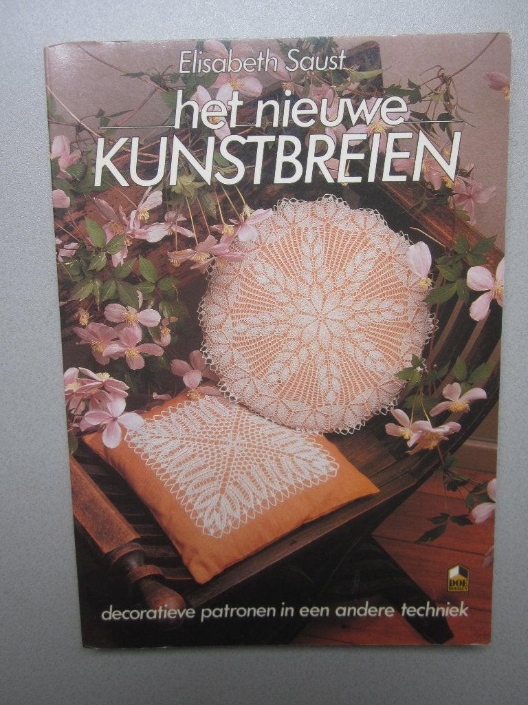 Het nieuwe KUNSTBREIEN door Elisabeth Saust, Ophalen of Verzenden, Zo goed als nieuw, Breien, Patroon of Boek