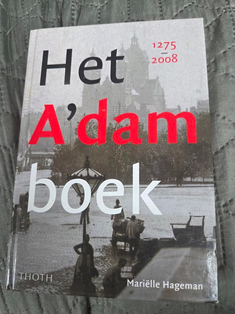 Het A'dam Boek 1275-2008 - Mariëlle Hageman, Ophalen of Verzenden, 20e eeuw of later, Zo goed als nieuw, Mariëlle Hageman
