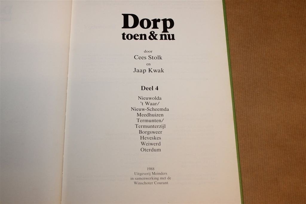 Dorp Toen & Nu Deel 4 — Dorpen in Oost-Groningen, Ophalen of Verzenden, Gelezen