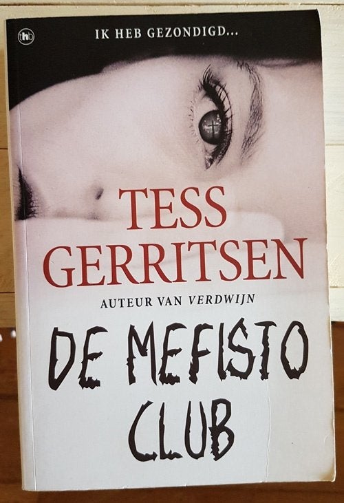 Boek: De Mefisto club - Tess Gerritsen, Ophalen of Verzenden, Gelezen, Tess Gerritsen
