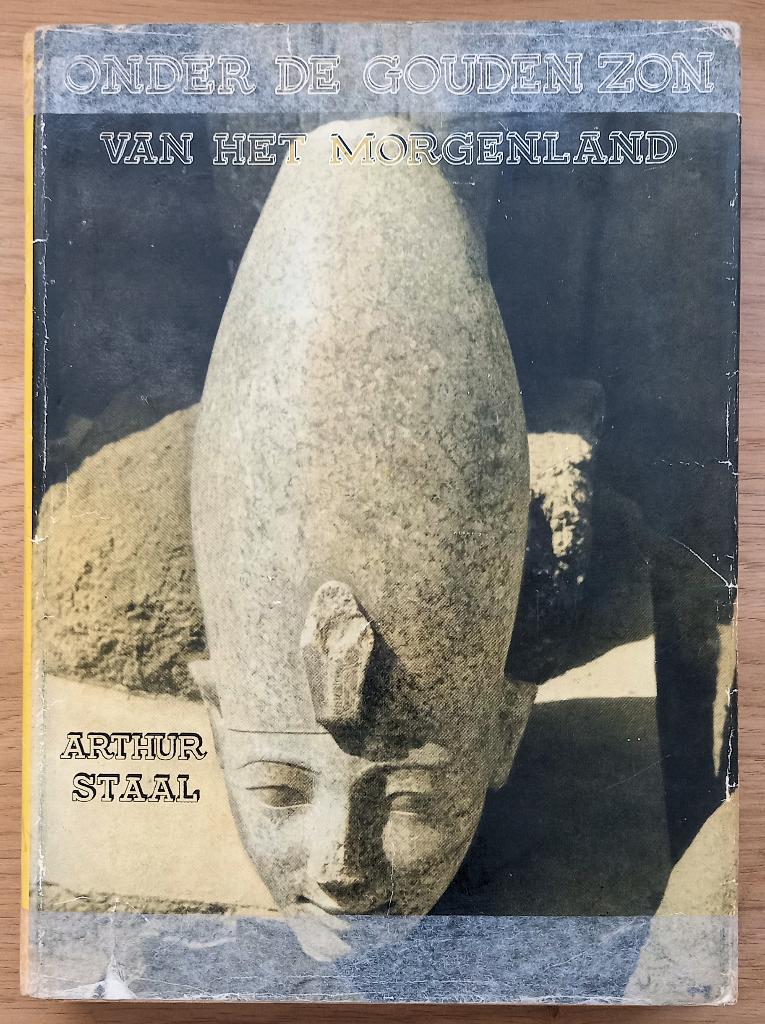 Onder de gouden zon van het Morgenland - Egypte Syrië, Antiek en Kunst, Ophalen of Verzenden