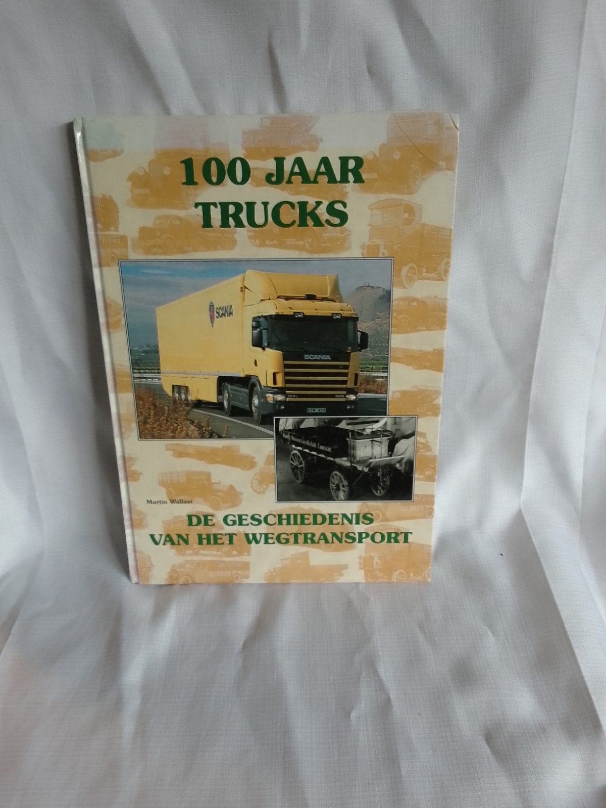 100 Jaar Trucks: De Geschiedenis van het Wegtransport, Boeken, Ophalen, Zo goed als nieuw, Martin Wallast, Vrachtwagen