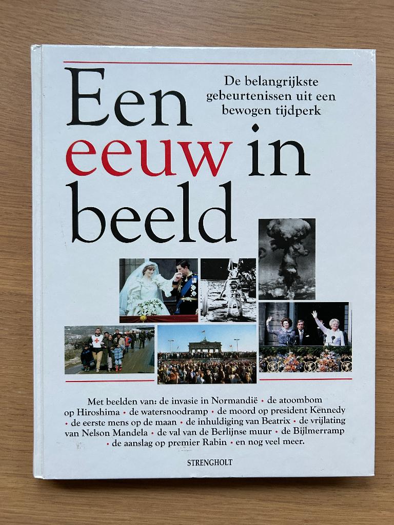 Een eeuw in beeld (aanzien van) 20e eeuw wereldgeschiedenis, Ophalen of Verzenden, Nieuw, Overige gebieden