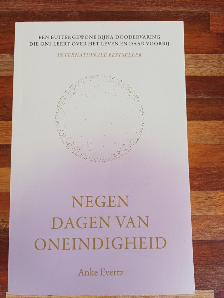 Anke Evertz - Negen dagen van oneindigheid, Boeken, Achtergrond en Informatie, Spiritualiteit algemeen, Anke Evertz, Ophalen of Verzenden