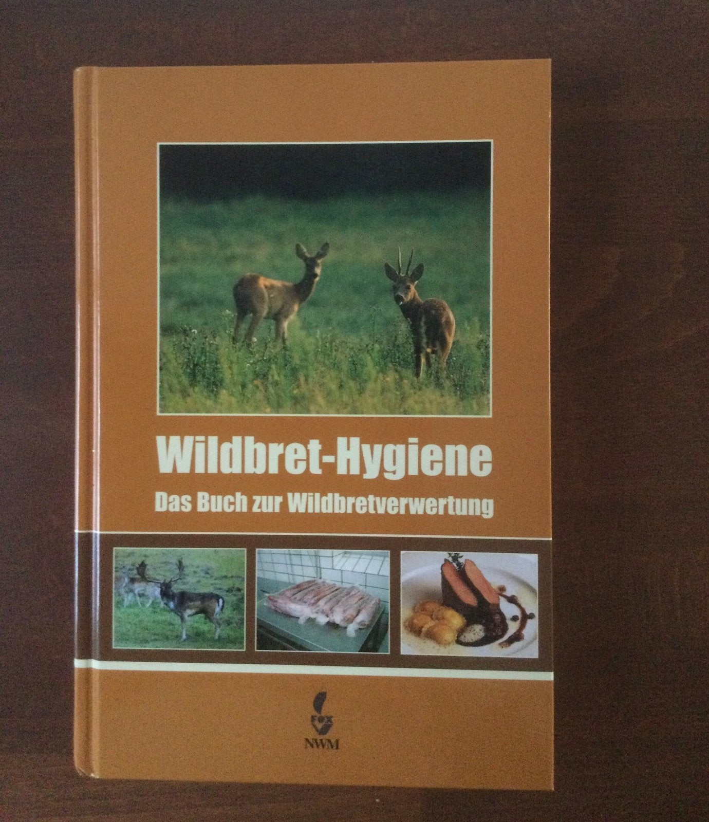 Wildbret-hygiëne Das Buch zur Wildbretverwertung, Ophalen of Verzenden, Zo goed als nieuw