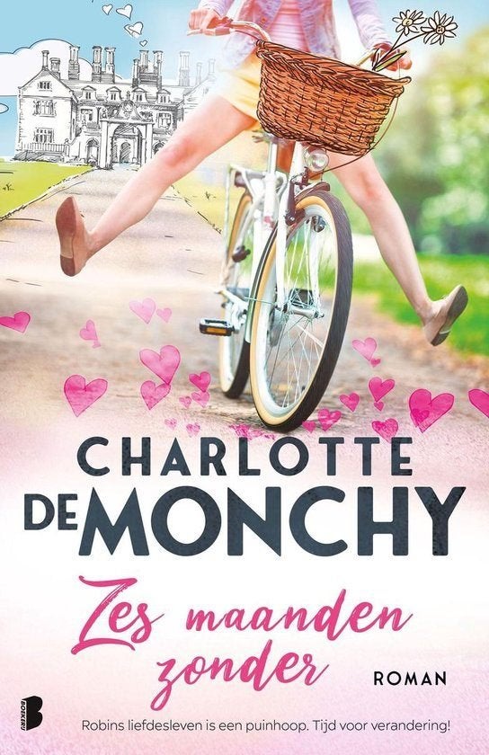 Charlotte de Monchy - Zes maanden zonder, Ophalen of Verzenden, Nieuw