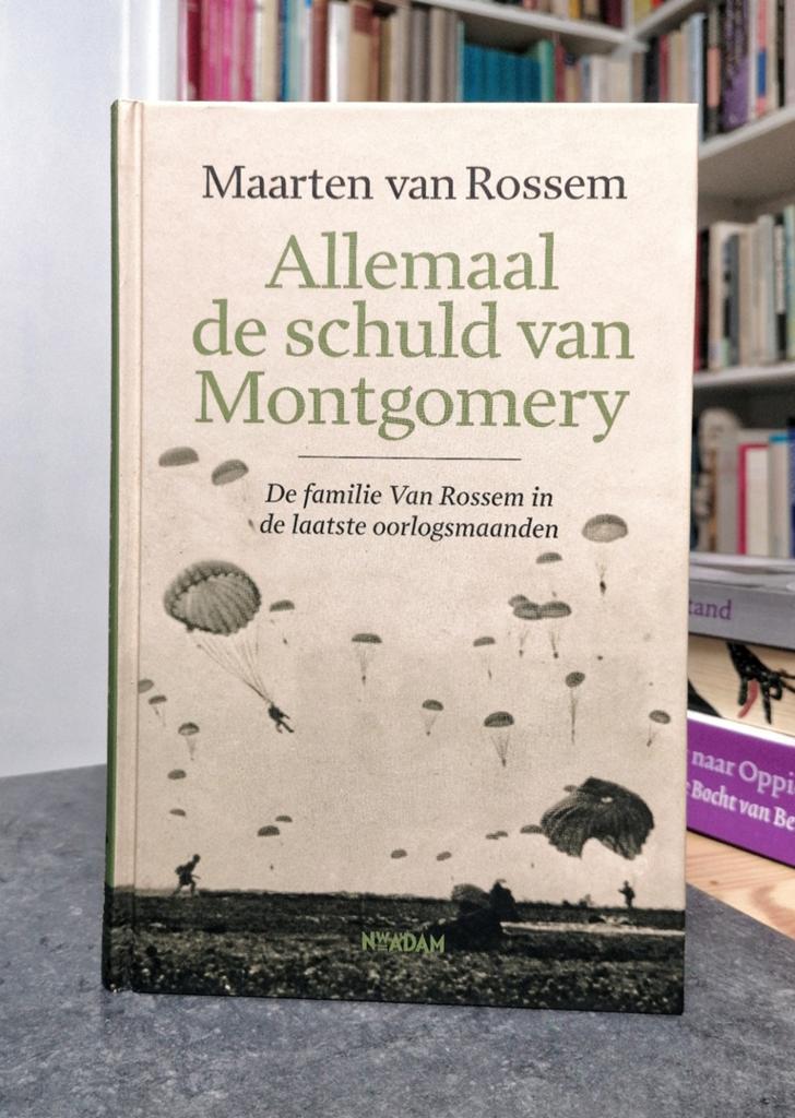 Maarten van Rossem - Allemaal de schuld van Montgomery €7,50, Boeken, 20e eeuw of later, Nieuw, Maarten van Rossem, Ophalen of Verzenden
