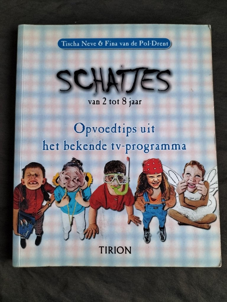 Schatjes van 2-8 jr / Opvoedtips uit bekende tv-programma, Boeken, Ophalen of Verzenden, Zo goed als nieuw, Opvoeding tot 6 jaar