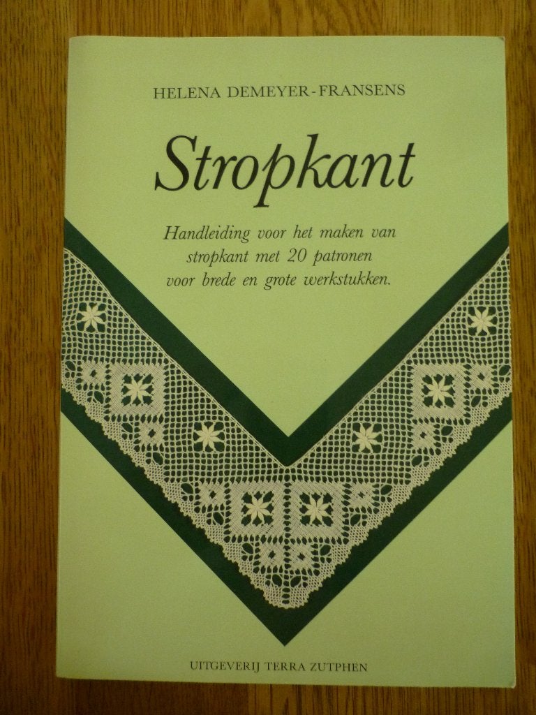 Stropkant - Helena Demeyer-Fransens, Hobby en Vrije tijd, Kantklossen, Ophalen of Verzenden, Zo goed als nieuw, Boek of Tijdschrift