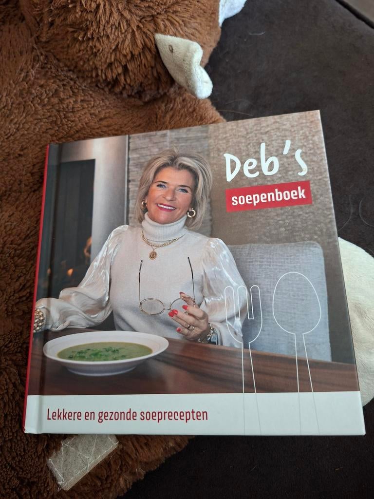 Deb's Soepenboek: Lekkere en Gezonde Soeprecepten, Boeken, Kookboeken, Voorgerechten en Soepen, Nieuw, Ophalen of Verzenden, Deb