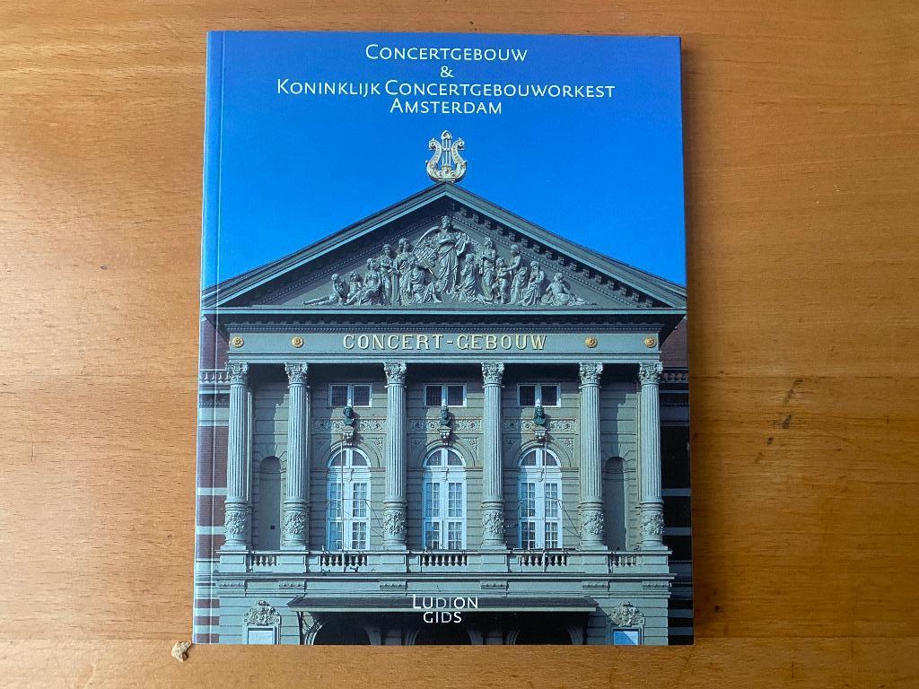 Ludion gids Concertgebouw & Kon. Concertgebouworkest, Boeken, Ophalen of Verzenden, Artiest