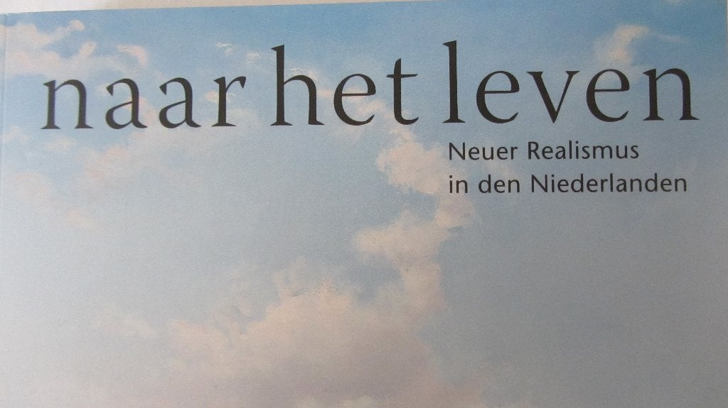 Naar het Leven- nieuw realisme in Nederland, Boeken, Ophalen of Verzenden, Nieuw