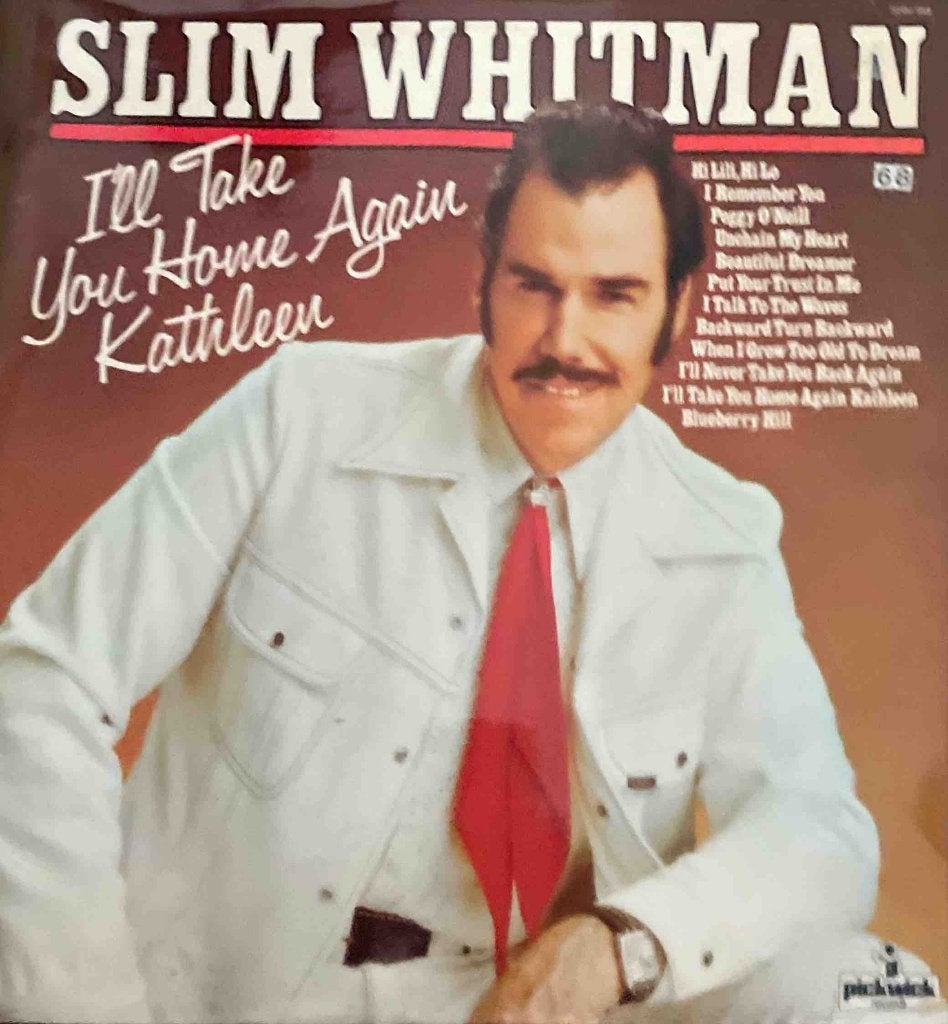 Slim Whitman - I'll Take You Home Again Kathleen, Cd's en Dvd's, LP, Ophalen of Verzenden, Zo goed als nieuw, Country