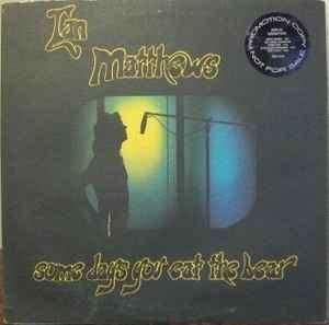 LP Ian Matthews - Some days you eat the bear . ., Ophalen, Gebruikt, 12 inch