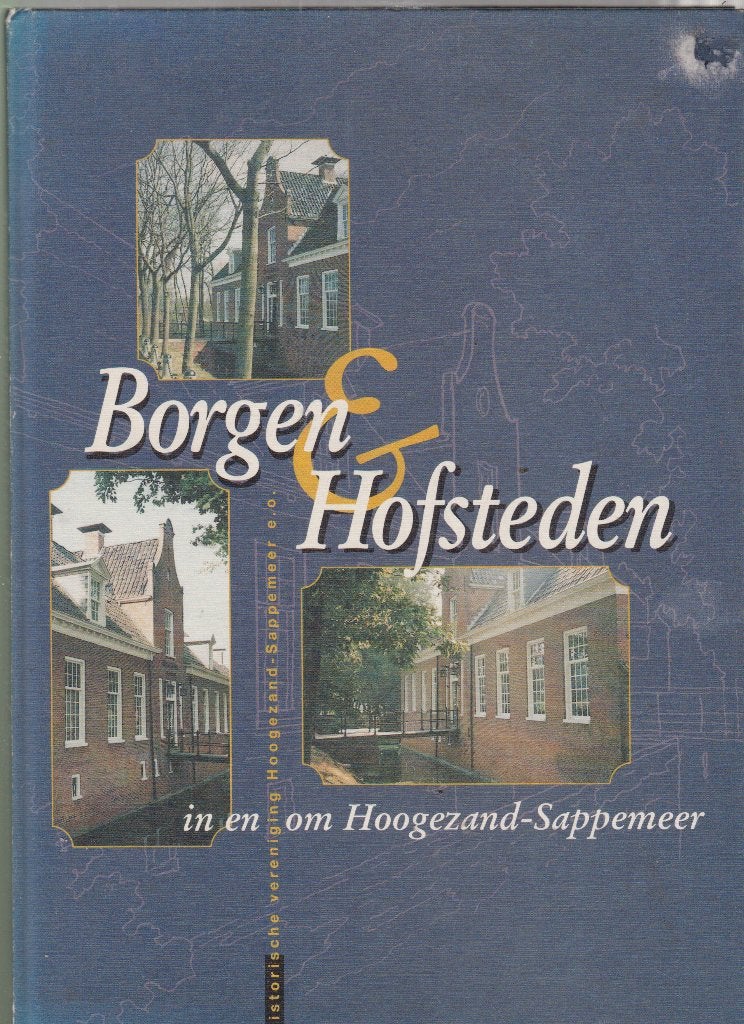 Borgen Hofsteden in en om Hoogezand - Sappemeer., Verzenden