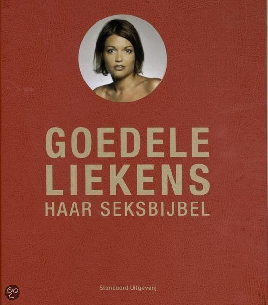 Goedele Liekens Haar Seksbijbel, Ophalen of Verzenden, Nieuw, Spiritualiteit algemeen, Achtergrond en Informatie