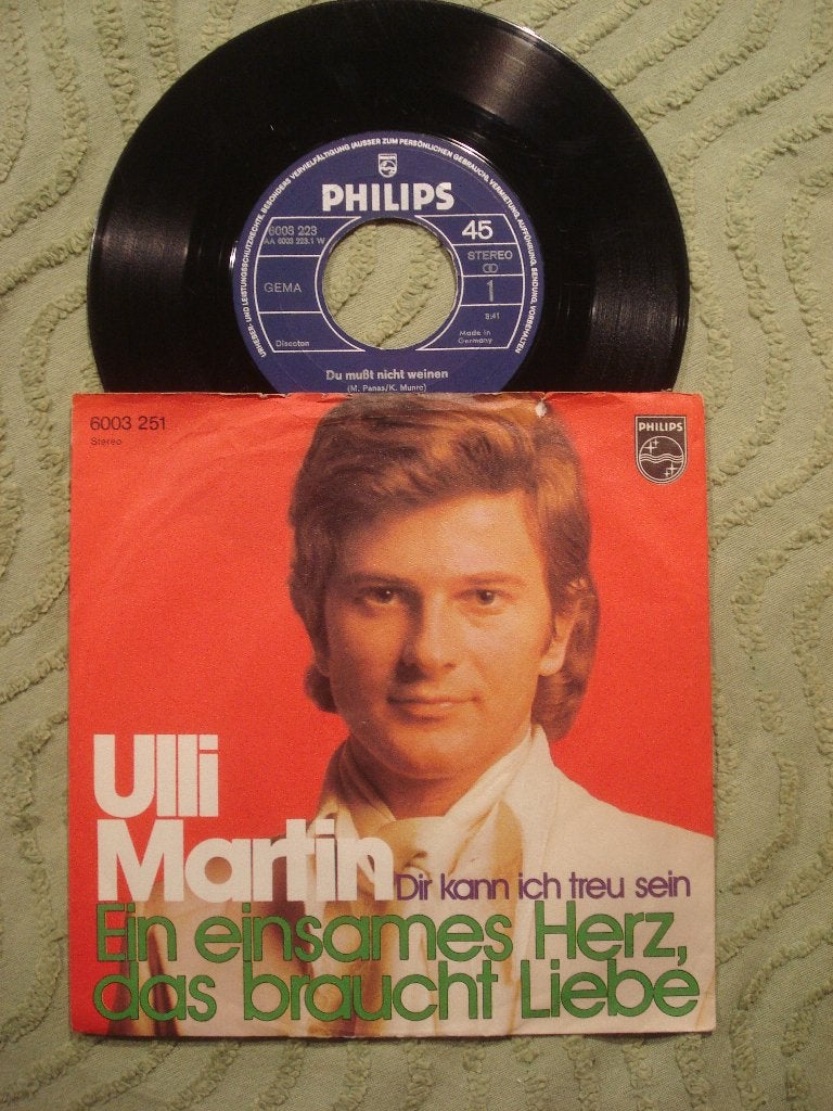 Ulli Martin 7" Vinyl Single: ‘Du muẞt nicht weinen’(D), Ophalen of Verzenden, Gebruikt, 7 inch, Schlager