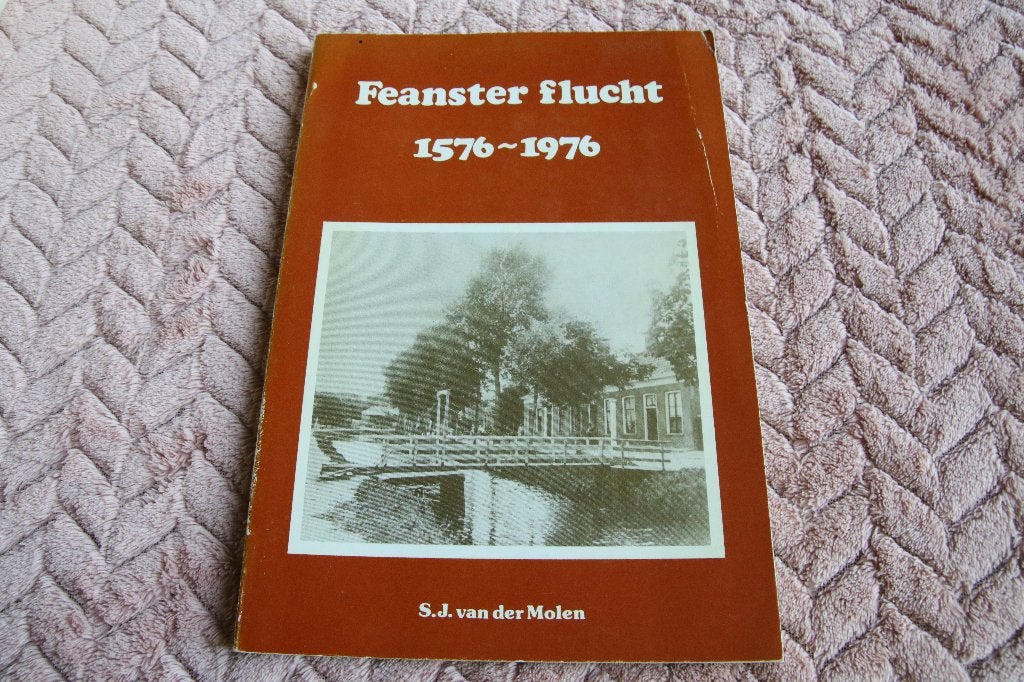 Feanster flucht  1576-1976, Ophalen of Verzenden, Gelezen