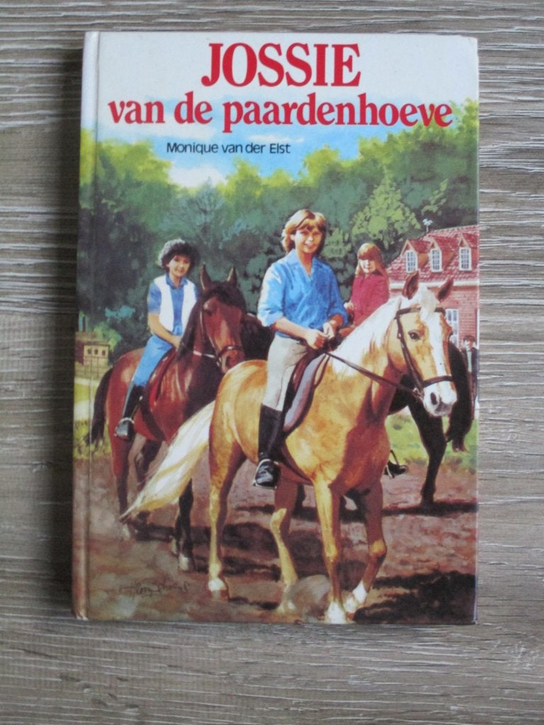 Jossie van de paardenhoeve - Monique van der Elst, Ophalen of Verzenden, Gelezen, Fictie algemeen