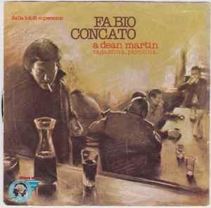 Fabio Concato – A Dean Martin / Single 7 / VG+, Ophalen of Verzenden, Zo goed als nieuw, Pop