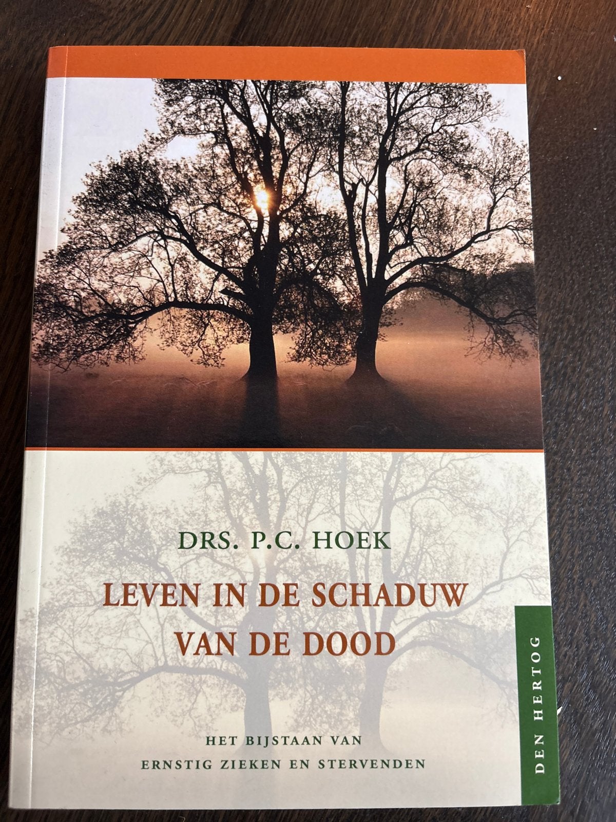 Leven in de Schaduw van de Dood - Drs. P.C. Hoek, Ophalen of Verzenden, Zo goed als nieuw, Christendom | Protestants