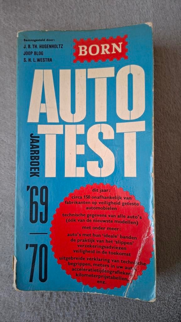 Auto Test Jaarboek 1969-1970, Ophalen of Verzenden, Gelezen, Algemeen, J.B.TH. Hugenholtz, Joop Blog, S.H.L. Westra