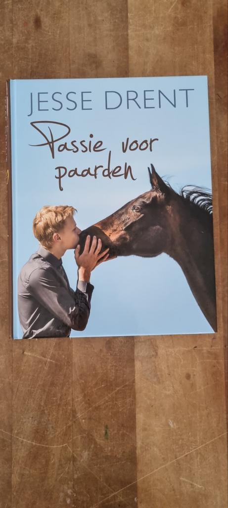 Passie voor Paarden - Jesse Drent, Boeken, Ophalen of Verzenden, Zo goed als nieuw, Overige onderwerpen, Jesse Drent