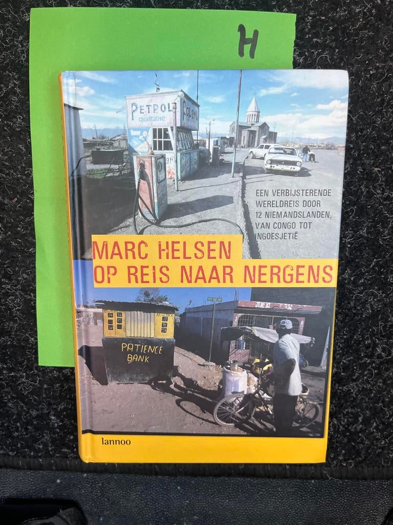 Marc Helsen - Op Reis Naar Nergens (Reisboek), Overige merken, Afrika, Ophalen of Verzenden, Zo goed als nieuw