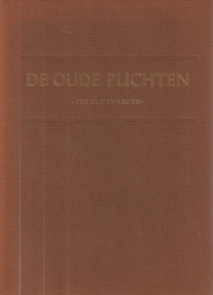 De Oude Plichten; The Old Charges; 1723 / 1987, Ophalen of Verzenden, Zo goed als nieuw, Overige onderwerpen, Achtergrond en Informatie