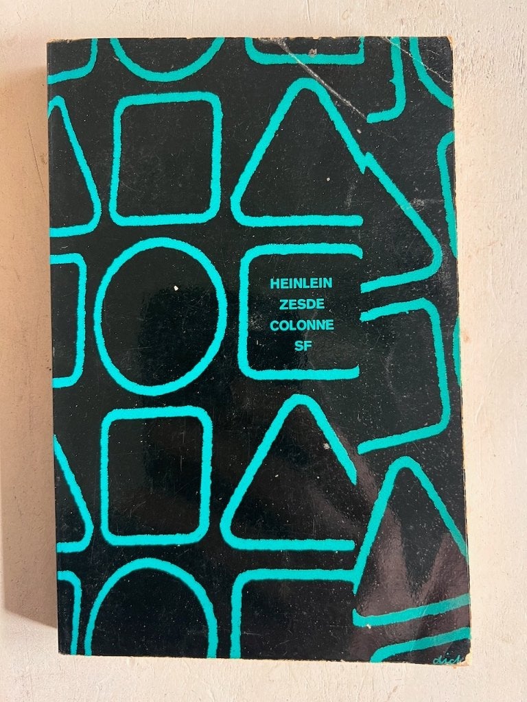 Robert A. Heinlein: Zesde colonne, Ophalen of Verzenden, Gelezen, Robert A. Heinlein